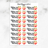 Today Can Kiss My Ass Planner Stickers (S-336)