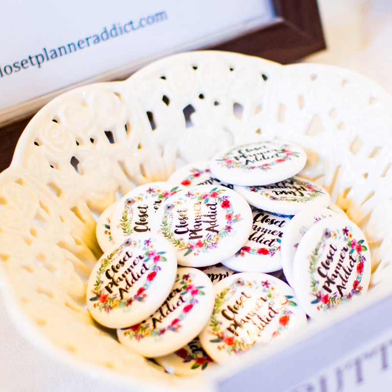 Closet Planner Addict Pin Badge (PB-001)